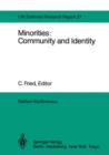 Image for Minorities: Community and Identity