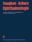 Image for Ophthalmologie : Diagnose und Therapie in der Praxis. Ein Lehrbuch fur Studenten, Assistenten und AErzte