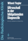 Image for Ultraschall in der bildgebenden Diagnostik: Mit einem Geleitwort von Roland Felix