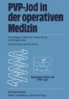 Image for PVP-Jod in der operativen Medizin: Grundlagen, klinische Anwendung und Ergebnisse