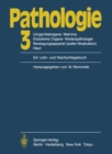 Image for Pathologie: 3 Urogenitalorgane, Mamma, Endokrine Organe, Kinderpathologie, Bewegungsapparat (auer Muskulatur), Haut