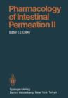 Image for Pharmacology of Intestinal Permeation II
