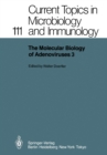 Image for Molecular Biology of Adenoviruses 3: 30 Years of Adenovirus Research 1953-1983 : 111