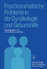 Image for Psychosomatische Probleme in Der Gynakologie Und Geburtshilfe