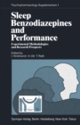 Image for Sleep, Benzodiazepines and Performance: Experimental Methodologies and Research Prospects
