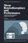 Image for Sleep, Benzodiazepines and Performance : Experimental Methodologies and Research Prospects