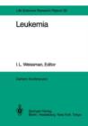 Image for Leukemia : Report of the Dahlem Workshop on Leukemia Berlin 1983, November 13–18