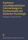 Image for Ergebnisse einzelfallstatistischer Untersuchungen in Psychosomatik und klinischer Psychologie