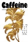 Image for Caffeine: Perspectives from Recent Research