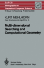 Image for Data Structures and Algorithms 3: Multi-dimensional Searching and Computational Geometry