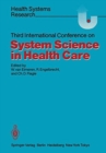 Image for Third International Conference on System Science in Health Care