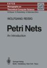 Image for Petri Nets : An Introduction