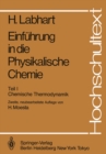 Image for Einfuhrung in die Physikalische Chemie: Teil I Chemische Thermodynamik