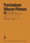 Image for Turbulent Shear Flows 4 : Selected Papers from the Fourth International Symposium on Turbulent Shear Flows, University of Karlsruhe, Karlsruhe, FRG, September 12–14, 1983