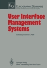 Image for User Interface Management Systems: Proceedings of the Workshop on User Interface Management Systems held in Seeheim, FRG, November 1-3, 1983