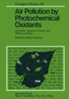 Image for Air Pollution by Photochemical Oxidants: Formation, Transport, Control, and Effects on Plants