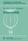 Image for Schmerzklinik: Neurobiologische Grundlagen, Therapie und Organisation