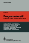 Image for Programmierstil in Pascal, Cobol, Fortran, Basic, Pl/i