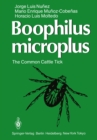 Image for Boophilus microplus: The Common Cattle Tick