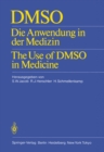 Image for DMSO: Die Anwendung in der Medizin The Use of DMSO in Medicine