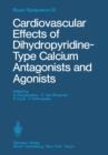 Image for Cardiovascular Effects of Dihydropyridine-Type Calcium Antagonists and Agonists