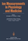 Image for Ion Measurements in Physiology and Medicine