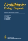 Image for Urolithiasis: Etiology * Diagnosis.
