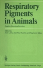 Image for Respiratory Pigments in Animals: Relation Structure-Function