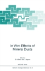 Image for In Vitro Effects of Mineral Dusts: Third International Workshop