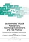 Image for Environmental Impact Assessment, Technology Assessment, and Risk Analysis