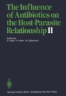 Image for Influence of Antibiotics on the Host-Parasite Relationship II