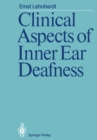Image for Clinical Aspects of Inner Ear Deafness