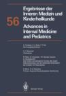 Image for Ergebnisse der Inneren Medizin und Kinderheilkunde / Advances in Internal Medicine and Pediatrics : 56