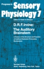 Image for Auditory Brainstem: A Review of the Structure and Function of Auditory Brainstem Processing Mechanisms