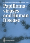 Image for Papillomaviruses and Human Disease