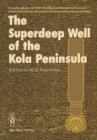 Image for The Superdeep Well of the Kola Peninsula