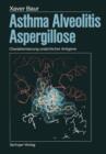 Image for Asthma, Alveolitis, Aspergillose