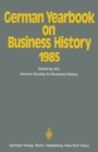 Image for German Yearbook on Business History 1985
