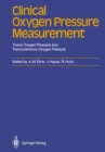 Image for Clinical Oxygen Pressure Measurement: Tissue Oxygen Pressure and Transcutaneous Oxygen Pressure