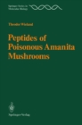 Image for Peptides of Poisonous Amanita Mushrooms