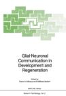 Image for Glial-Neuronal Communication in Development and Regeneration