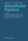 Image for Schizoaffective Psychoses