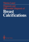 Image for Diagnosis and Differential Diagnosis of Breast Calcifications