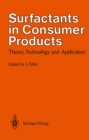 Image for Surfactants in Consumer Products: Theory, Technology and Application