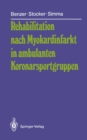 Image for Rehabilitation Nach Myokardinfarkt in Ambulanten Koronarsportgruppen