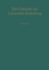 Image for Die Gebaude der Universitat Heidelberg: Textband