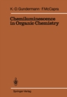Image for Chemiluminescence in Organic Chemistry