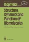 Image for Structure, Dynamics and Function of Biomolecules : The First EBSA Workshop A Marcus Wallenberg Symposium
