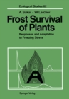 Image for Frost Survival of Plants: Responses and Adaptation to Freezing Stress : 62
