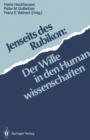 Image for Jenseits des Rubikon: Der Wille in den Humanwissenschaften